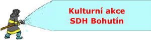  Kulturn akce SDH Bohutn 